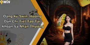 Đăng ký 9WIN